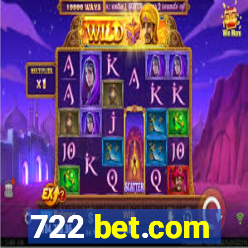 722 bet.com